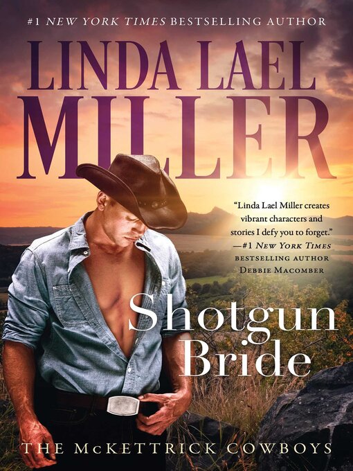 Title details for Shotgun Bride by Linda Lael Miller - Wait list